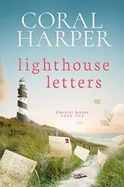Lighthouse Letters, Part 1
