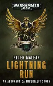 Book cover for "Lightning Run" by Peter McLean