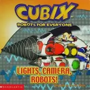 Book cover for "Lights, Camera, Robots!" by Tracey West