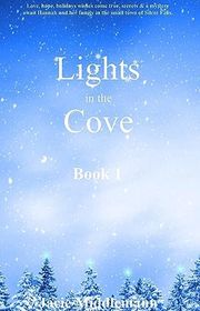 Book cover for "Lights in the Cove - Book 1" by Jacie Middlemann