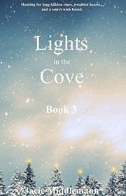 Book cover for "Lights in the Cove - Book 3" by Jacie Middlemann