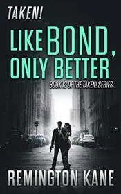 Like Bond, Only Better