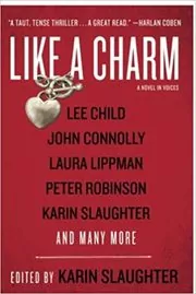 Book cover for "Like a Charm" by Karin Slaughter