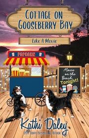 Book cover for "Like a Movie" by Kathi Daley