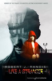Book cover for "Like a Stranger" by Robert J Randisi