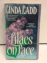 Book cover for "Lilacs on Lace" by Linda Ladd