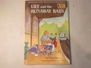 Lily and the Runaway Baby