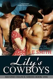 Book cover for "Lily's Cowboys" by S E Smith