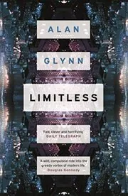 Book cover for "Limitless / The Dark Fields" by Alan Glynn