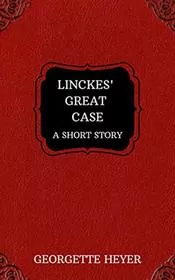 Linckes' Great Case