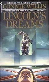 Lincoln's Dreams