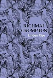 Book cover for "Linden Rise" by Richmal Crompton
