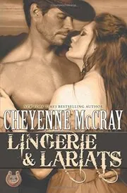Book cover for "Lingerie and Lariats" by Cheyenne McCray