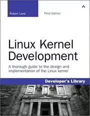 Book cover for "Linux Kernel Development" by Robert Love