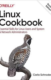 Book cover for "Linux Cookbook" by Carla Schroder