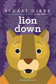 Book cover for "Lion Down" by Stuart Gibbs