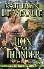 Book cover for "Lion of Thunder" by Kathryn Le Veque
