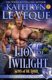 Book cover for "Lion of Twilight" by Kathryn Le Veque