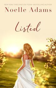 Book cover for "Listed" by Noelle Adams