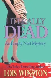 Book cover for "Literally Dead" by Lois Winston