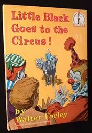 Book cover for "Little Black Goes to the Circus" by Walter Farley
