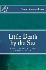 Book cover for "Little Death by the Sea" by Susan Kiernan Lewis