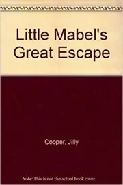 Little Mabel's Great Escape