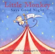 Little Monkey Says Good Night