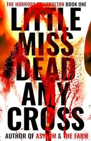 Book cover for "Little Miss Dead" by Amy Cross