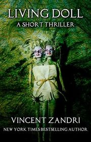 Book cover for "Living Doll" by Vincent Zandri