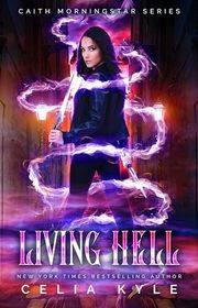 Book cover for "Living Hell" by Celia Kyle