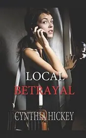 Local Betrayal