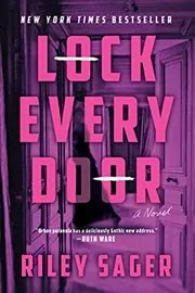 Book cover for "Lock Every Door" by Riley Sager
