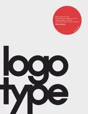 Book cover for "Logotype" by Michael Evamy