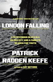 Book cover for "London Falling" by Patrick Radden Keefe