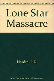 Lone Star Massacre