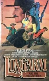 Longarm and the Comancheros