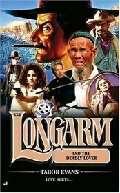 Longarm and the Deadly Lover