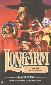 Longarm and the Devil's Bride