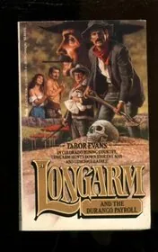 Longarm and the Durango Payroll