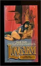 Longarm and the Hatchet Men