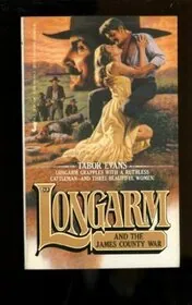 Longarm and the James County War