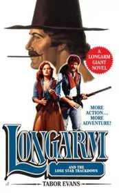 Book cover for "Longarm and the Lone Star Trackdown" by Tabor Evans