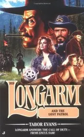 Longarm and the Lost Patrol