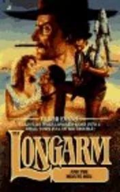 Longarm and the Minute Men