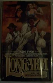 Longarm and the Montana Massacre