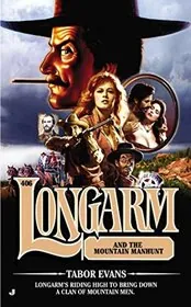 Longarm and the Mountain Manhunt