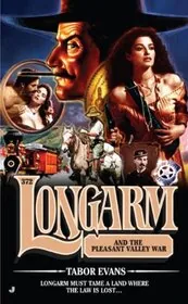 Longarm and the Pleasant Valley War