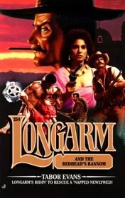 Longarm and the Redhead's Ransom