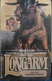 Longarm and the Redwood Raiders